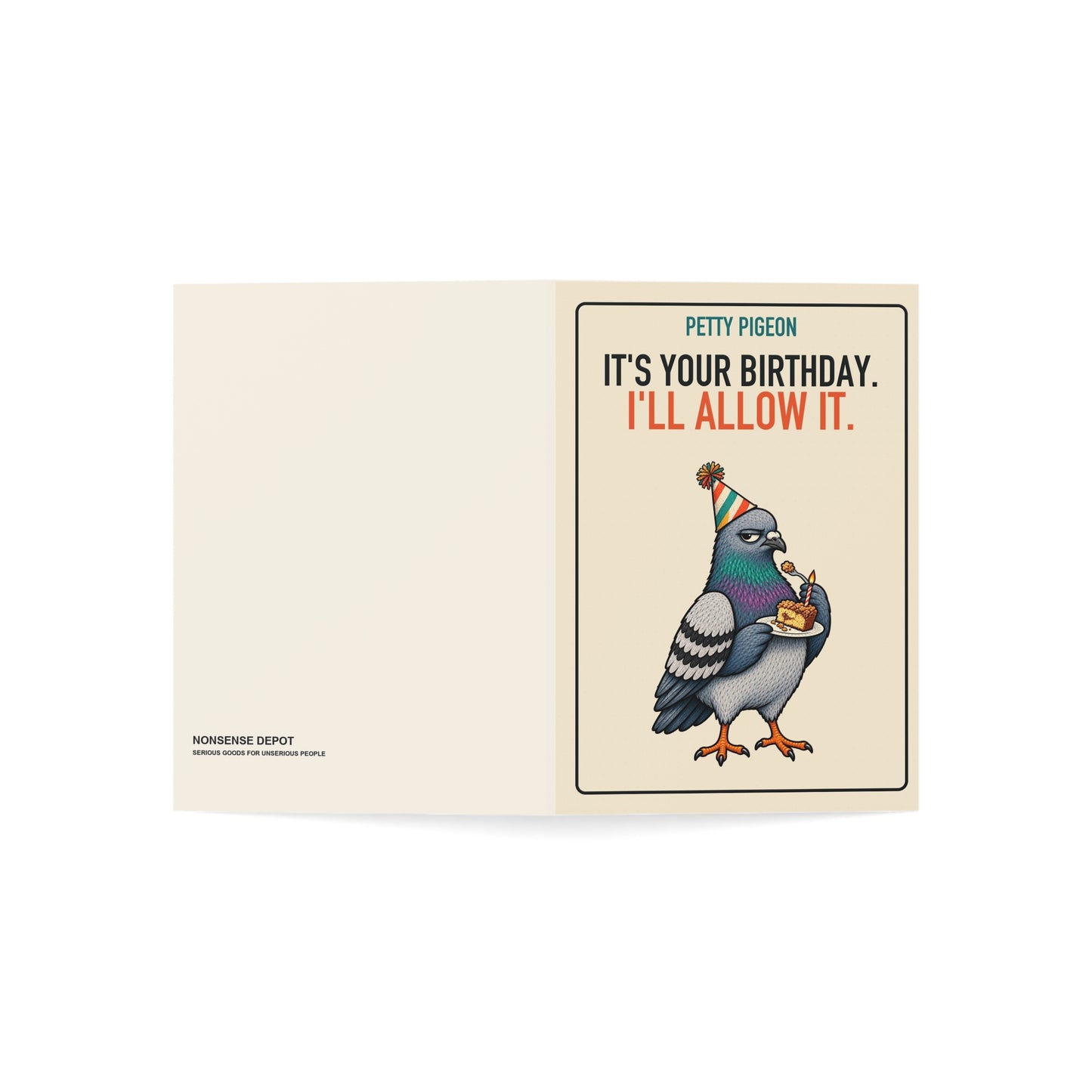 I’ll Allow It Pigeon Birthday Card, open card showing the front and back