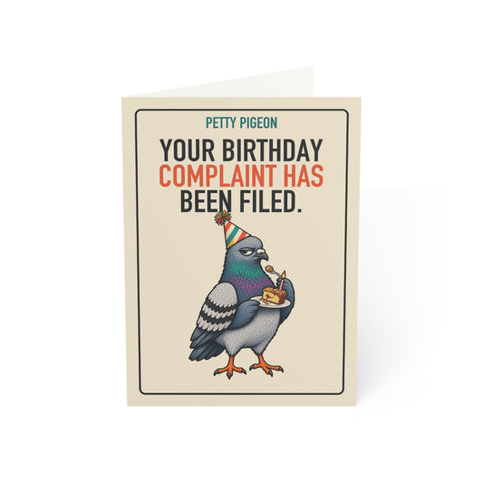 Birthday Complaint Filed Pigeon Card front reading “YOUR BIRTHDAY COMPLAINT HAS BEEN FILED.”