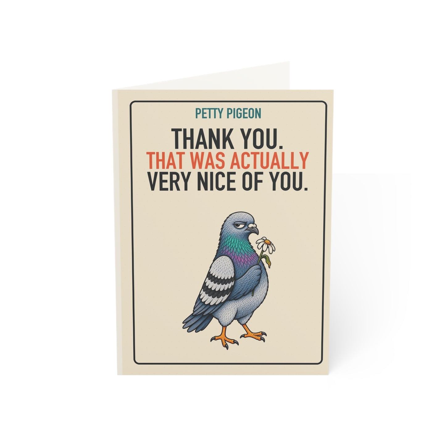 That Was Actually Nice Thank-You Card front reading “THANK YOU. THAT WAS ACTUALLY VERY NICE OF YOU.”