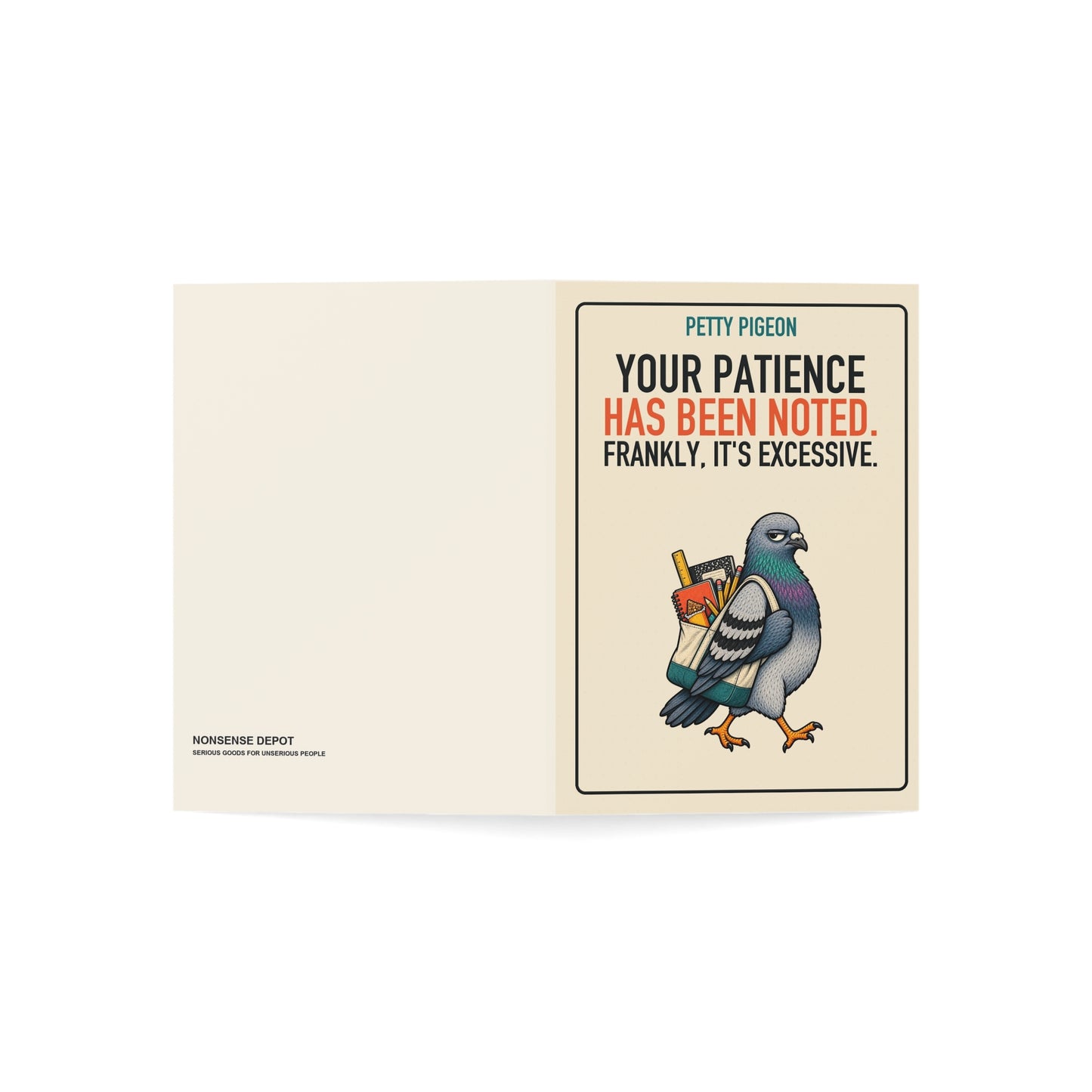 Your Patience Has Been Noted Teacher Card, open card showing the front and back